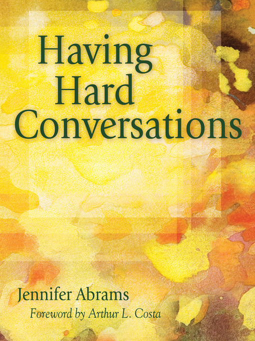 Title details for Having Hard Conversations by Jennifer Abrams - Available